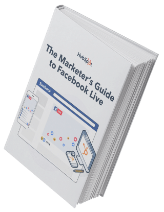 The Marketer's Guide to Facebook Live [Download Now]